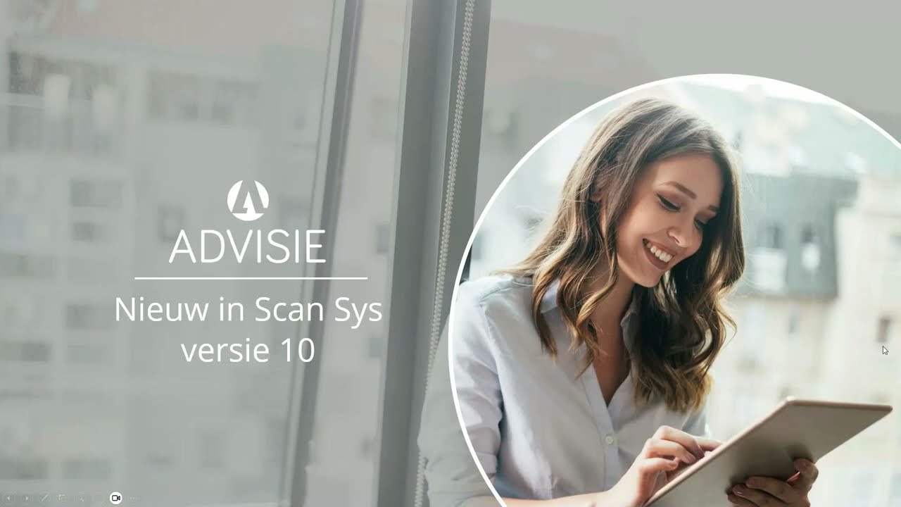 Advisie | Webinar: Nieuw in Scan Sys versie 10