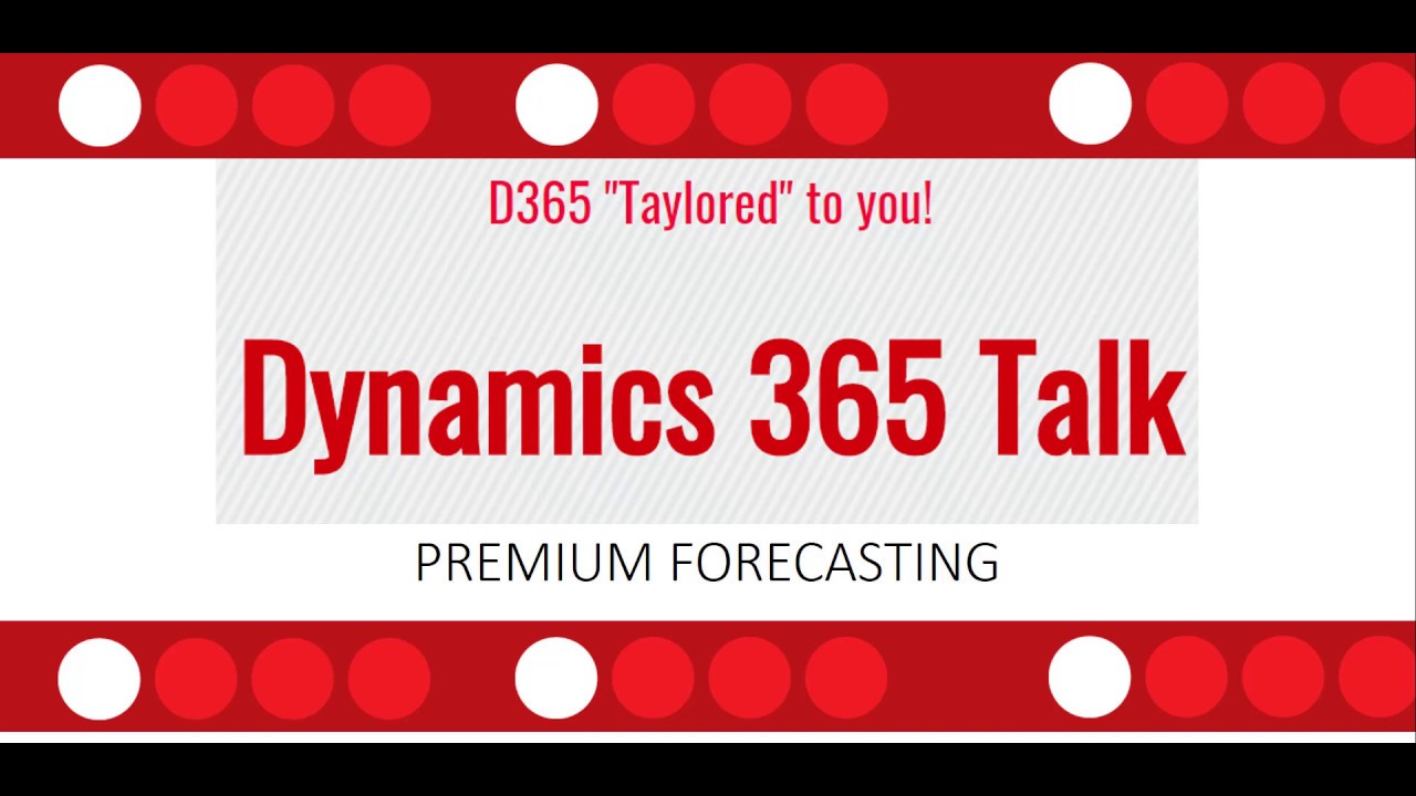 D365 Sales Insights: Premium Forecasting